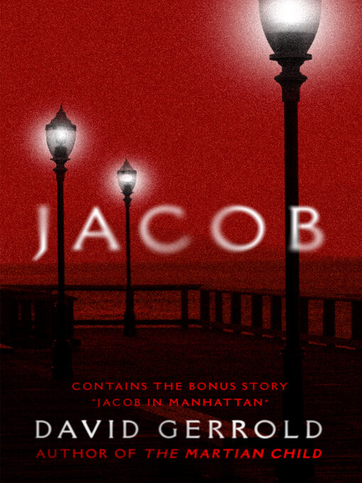 Title details for Jacob by David Gerrold - Available